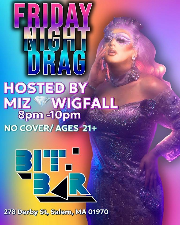 Miz Diamond Wigfall Friday Night Drag