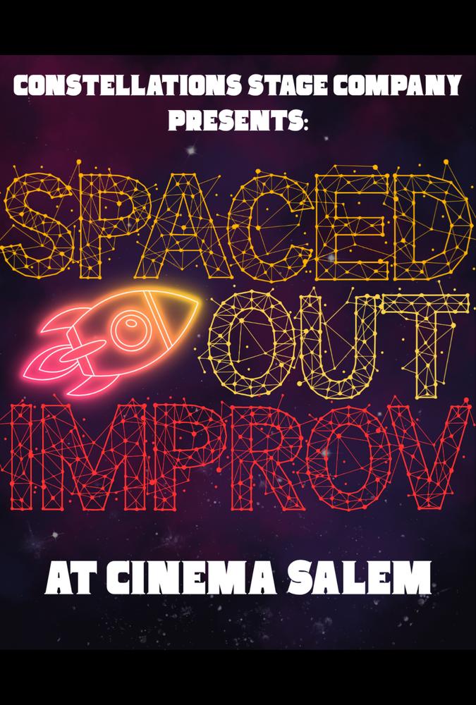 Spaced Out Improv Troupe: Comedy Show